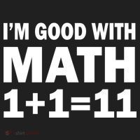 I'm GOOD with Math 1 Plus 1 Plus 11 Women's Sweatshirt thumb 2