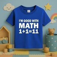 I'm GOOD with Math 1 Plus 1 Plus 11 Toddler T-Shirt thumb 3