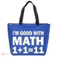 I'm GOOD with Math 1 Plus 1 Plus 11 Tote Bag thumb 0