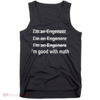 I'm Good With Math Engineer Tank Top thumb 0