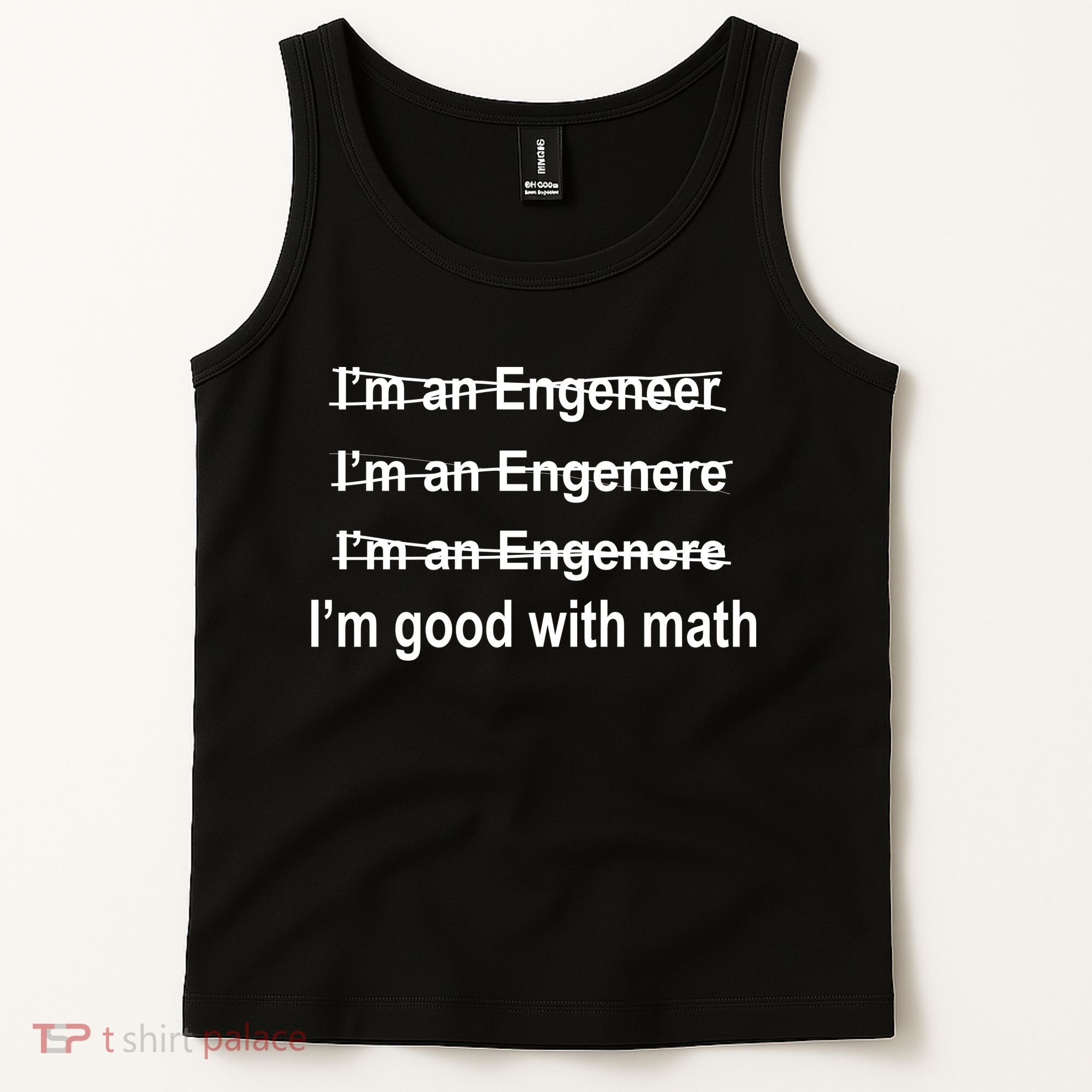 I'm Good With Math Engineer Tank Top