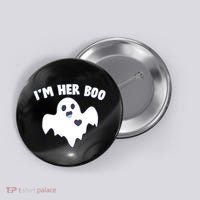 I'm Her Boo Matching Halloween Button thumb 0