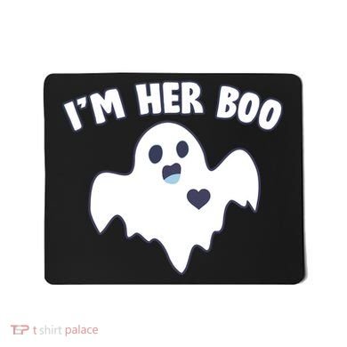 I'm Her Boo Matching Halloween Mousepad