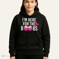 I'm Here For The Boobs Breast Cancer Hoodie thumb 5