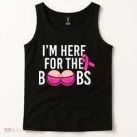 I'm Here For The Boobs Breast Cancer Tank Top thumb 2