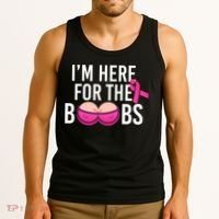 I'm Here For The Boobs Breast Cancer Tank Top thumb 3