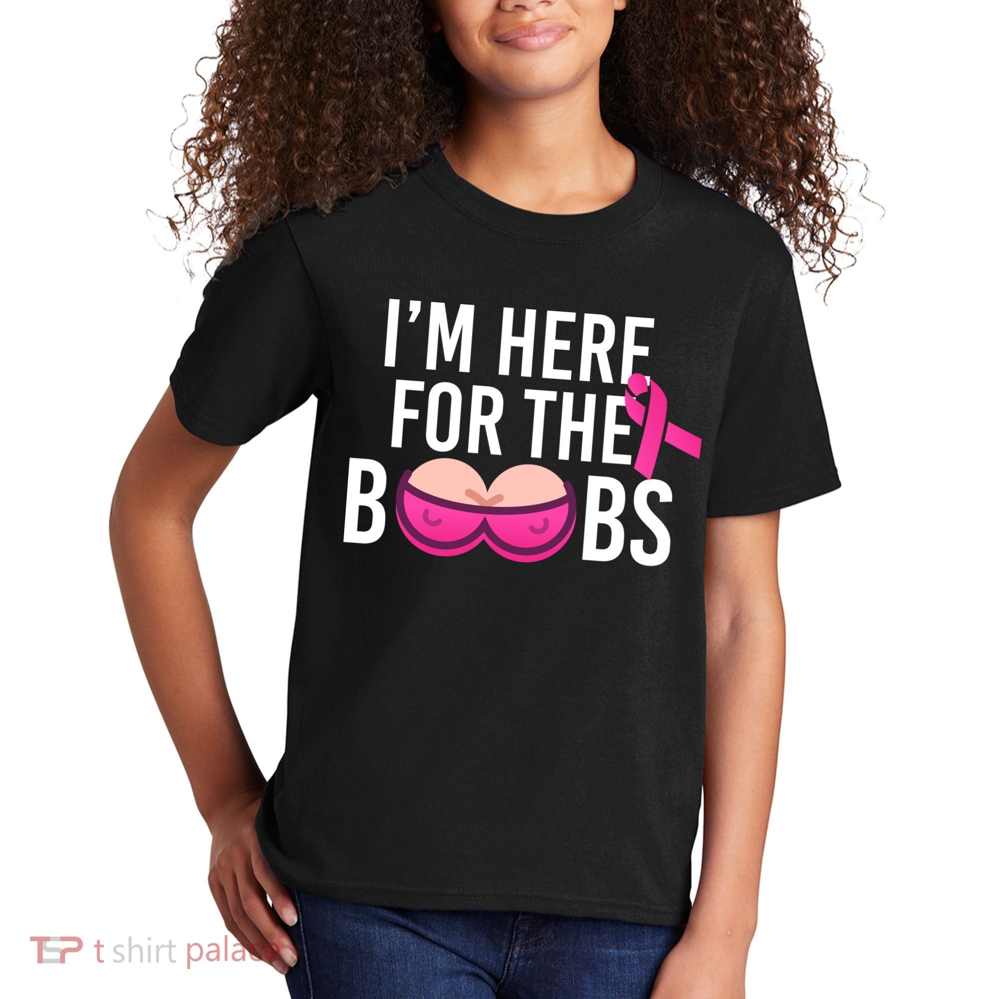 I'm Here For The Boobs Breast Cancer Kids T-Shirt