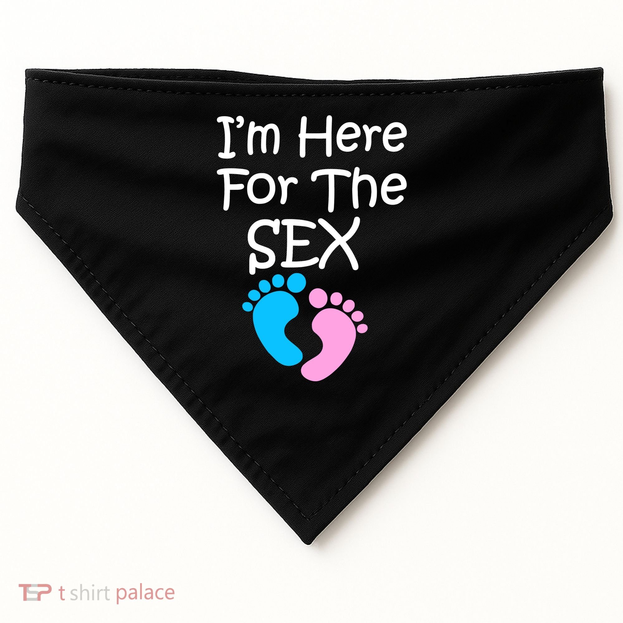 I'm Here For The Sex USA-Made Doggie Bandana