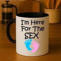 I'm Here For The Sex Coffee Mug thumb 4