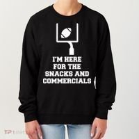 I'm Here For The Snacks And Commercials Women's Sweatshirt thumb 0