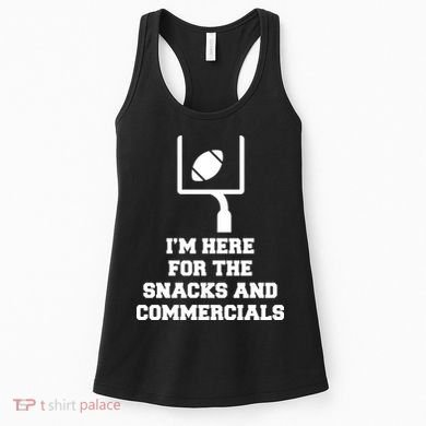 I'm Here For The Snacks And Commercials Women's Tank Top