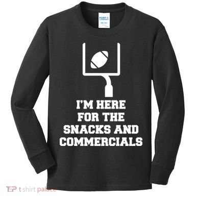 I'm Here For The Snacks And Commercials Kids Long Sleeve Shirt