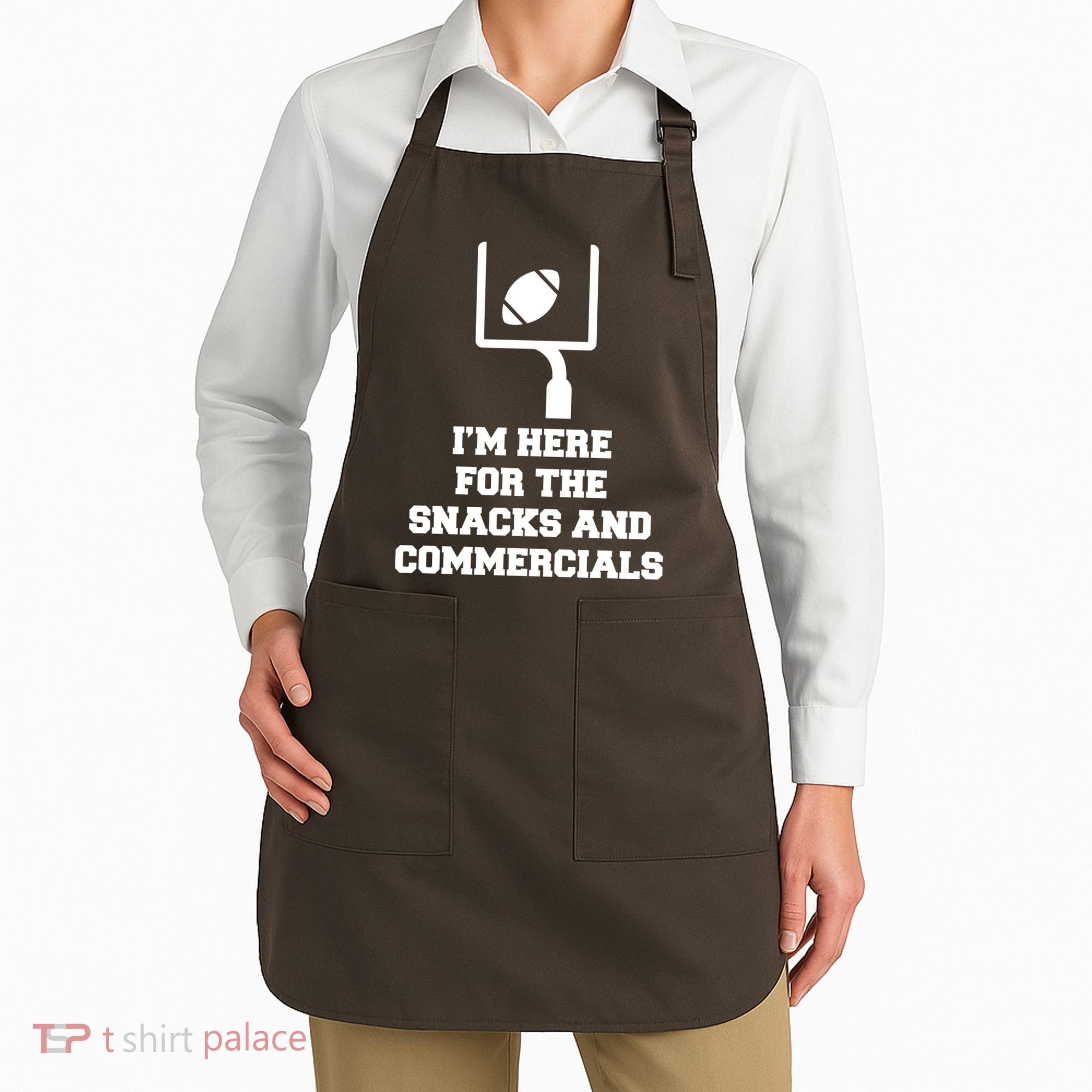 I'm Here For The Snacks And Commercials Apron