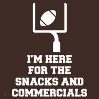 I'm Here For The Snacks And Commercials Mousepad thumb 1