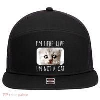 I'm Here Live I'm Not A Cat Zoom Lawyer Cat Meme 7 Panel Mesh Trucker Snapback Hat thumb 0