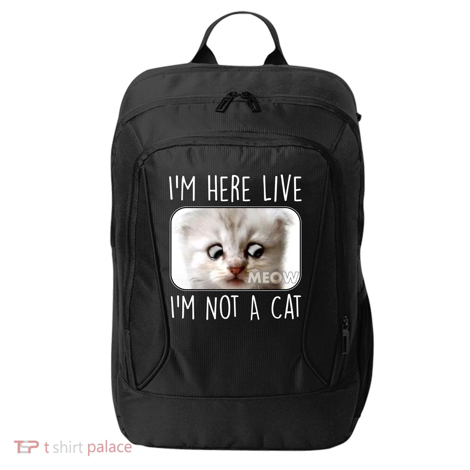 I'm Here Live I'm Not A Cat Zoom Lawyer Cat Meme City Backpack