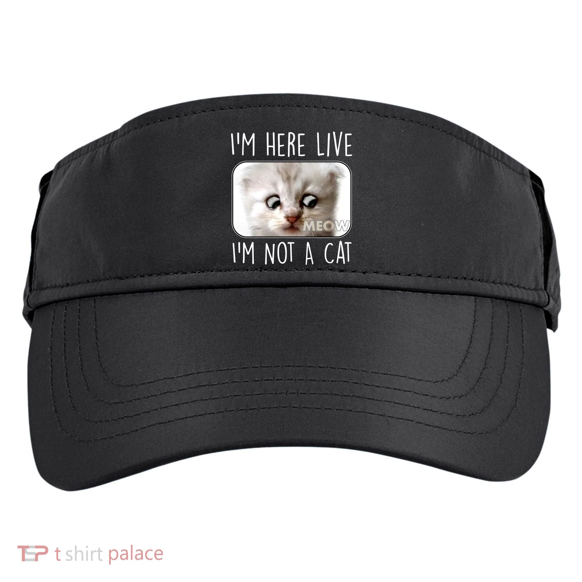 I'm Here Live I'm Not A Cat Zoom Lawyer Cat Meme Adult Drive Performance Visor