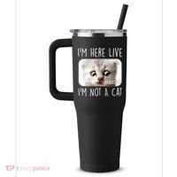 I'm Here Live I'm Not A Cat Zoom Lawyer Cat Meme 40oz Vacuum Insulated Stainless Steel Travel Tumbler thumb 2