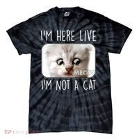 I'm Here Live I'm Not A Cat Zoom Lawyer Cat Meme Tie-Dye T-Shirt thumb 0