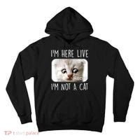 I'm Here Live I'm Not A Cat Zoom Lawyer Cat Meme Tall Hoodie thumb 0