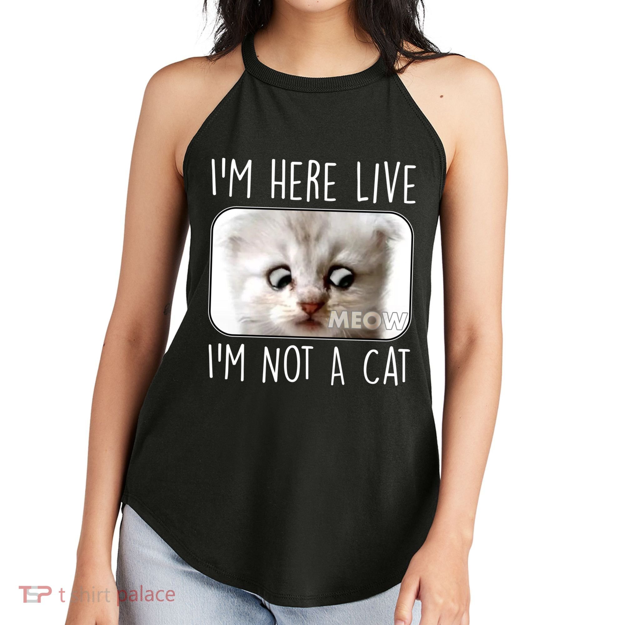 I'm Here Live I'm Not A Cat Zoom Lawyer Cat Meme Women's Perfect Tri Rocker Tank