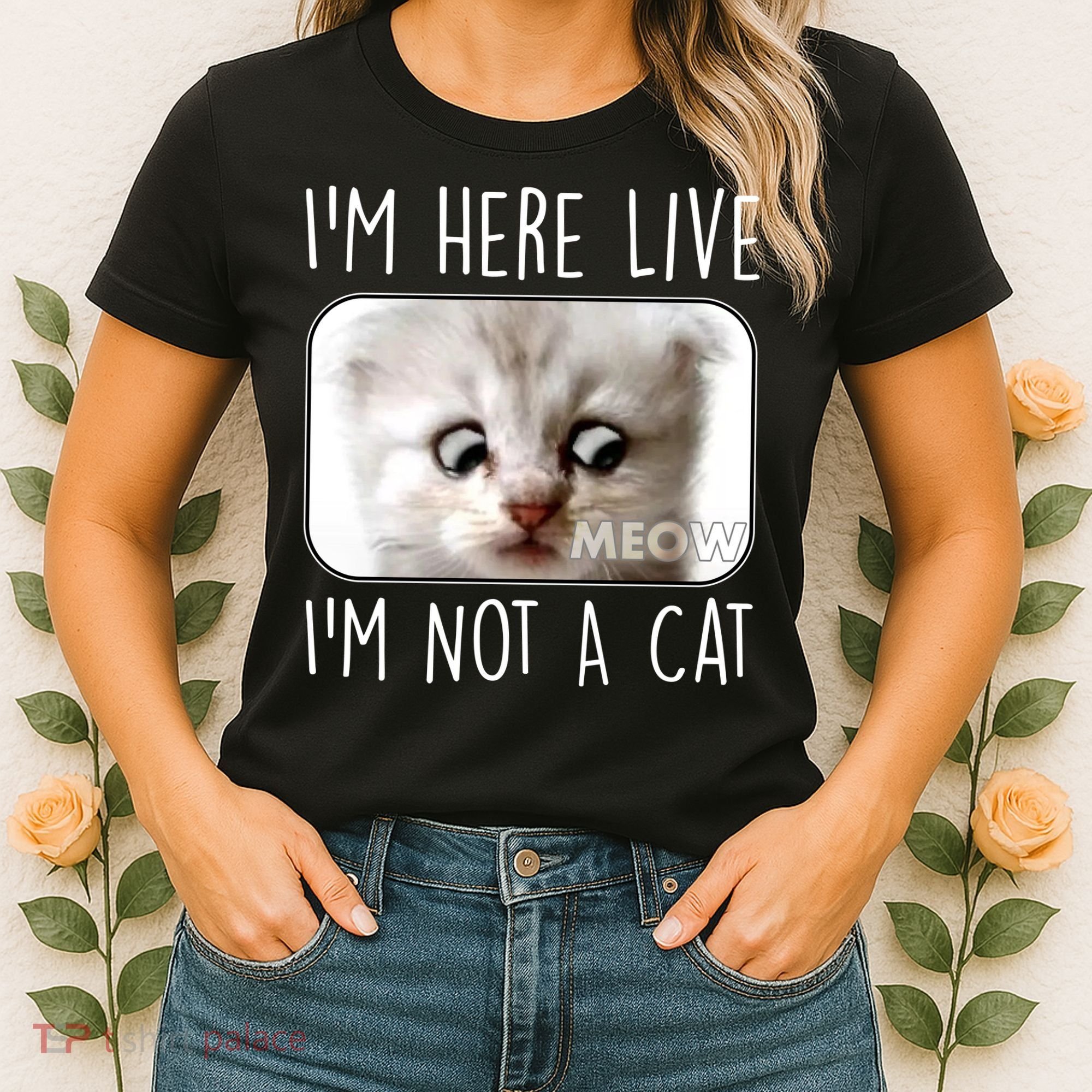 I'm Here Live I'm Not A Cat Zoom Lawyer Cat Meme Women's T-Shirt