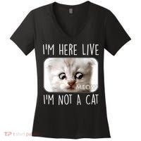 I'm Here Live I'm Not A Cat Zoom Lawyer Cat Meme Women's V-Neck T-Shirt thumb 0