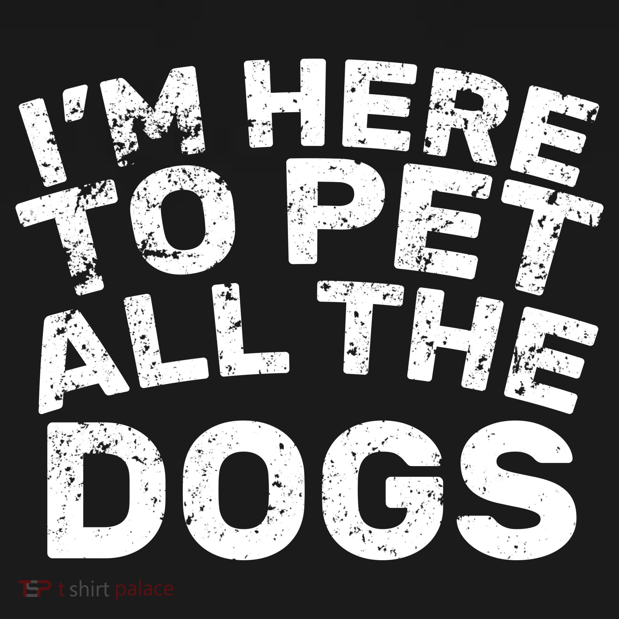 I'm Here To Pet All The Dogs USA-Made Doggie Bandana