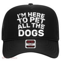 I'm Here To Pet All The Dogs Hat thumb 0
