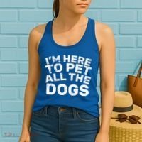 I'm Here To Pet All The Dogs Women's Tank Top thumb 2