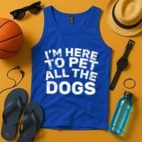 I'm Here To Pet All The Dogs Tank Top thumb 4