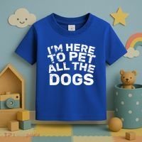 I'm Here To Pet All The Dogs Toddler T-Shirt thumb 3
