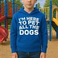 I'm Here To Pet All The Dogs Kids Hoodie thumb 2