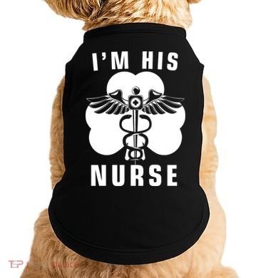 I'm His Nurse Funny St. Patrick's Day Doggie Tank