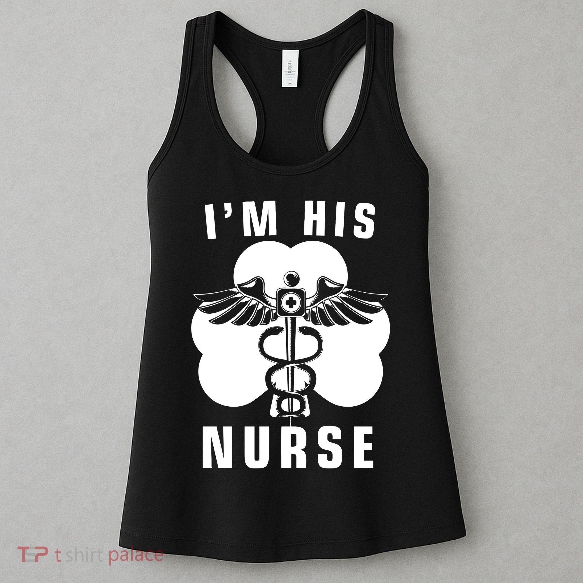 I'm His Nurse Funny St. Patrick's Day Women's Tank Top