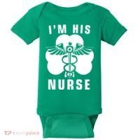I'm His Nurse Funny St. Patrick's Day Baby Bodysuit thumb 0