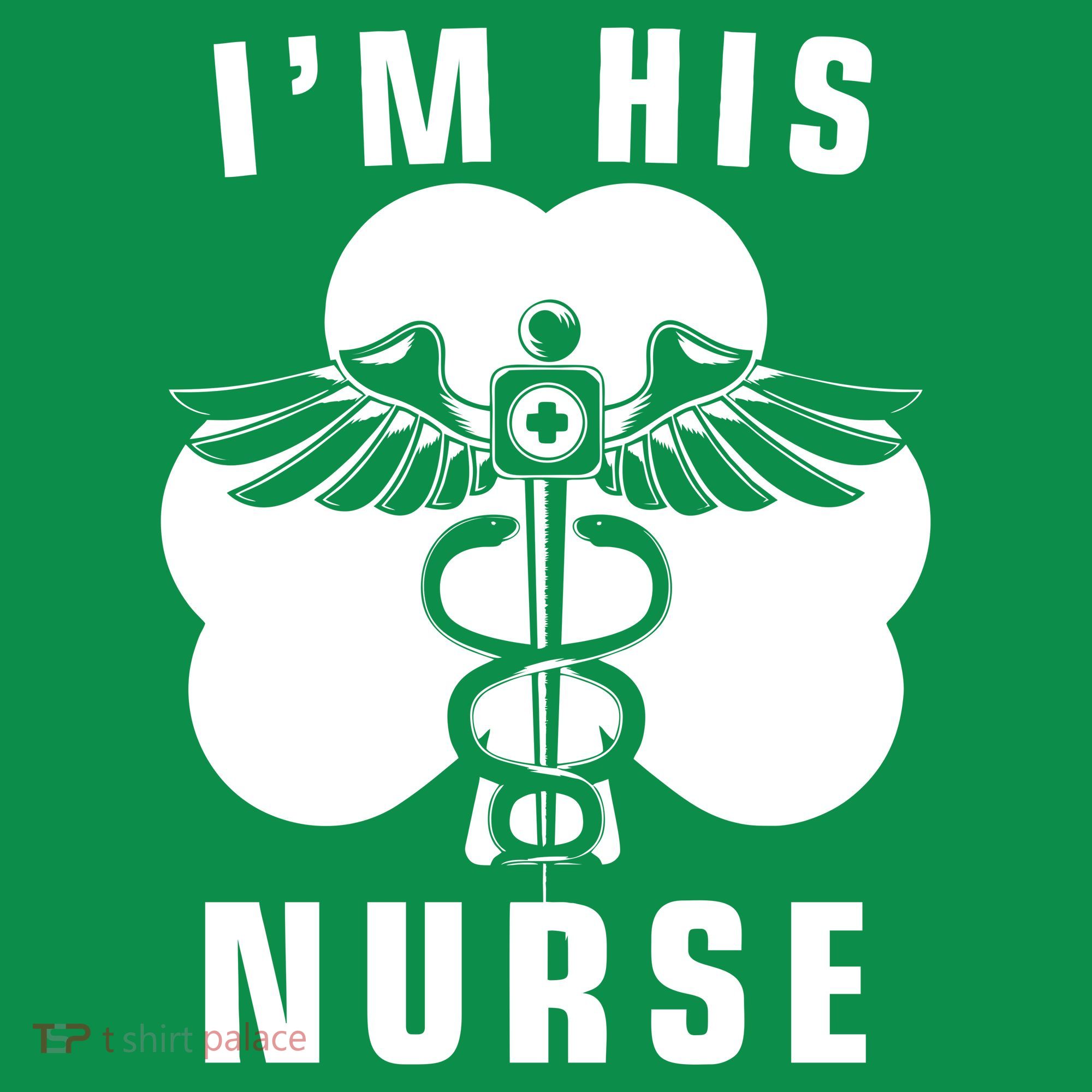 I'm His Nurse Funny St. Patrick's Day Toddler Hoodie
