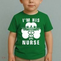I'm His Nurse Funny St. Patrick's Day Toddler T-Shirt thumb 2