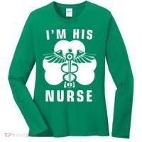I'm His Nurse Funny St. Patrick's Day Women's Long Sleeve Shirt thumb 0