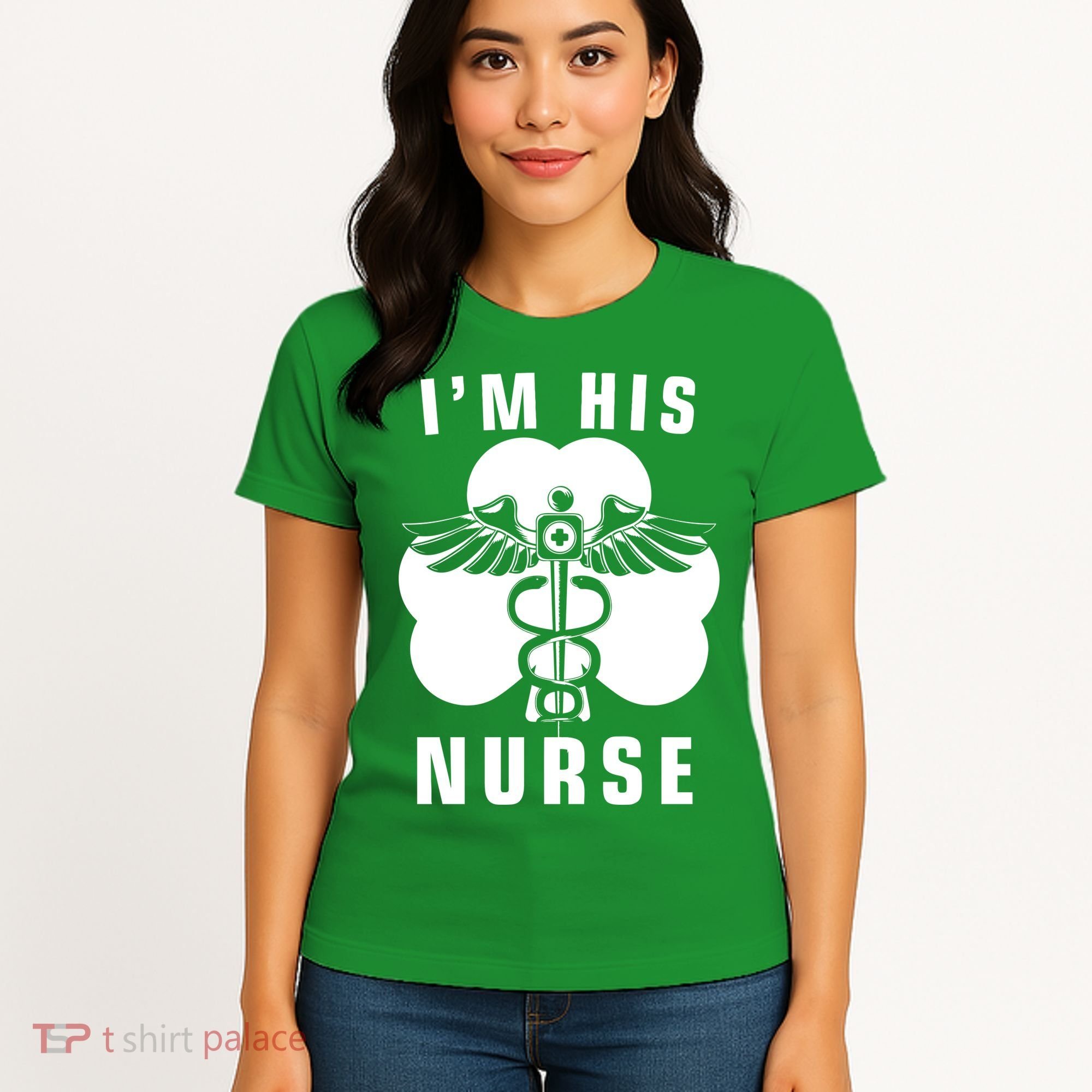 I'm His Nurse Funny St. Patrick's Day Women's T-Shirt