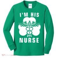 I'm His Nurse Funny St. Patrick's Day Kids Long Sleeve Shirt thumb 0