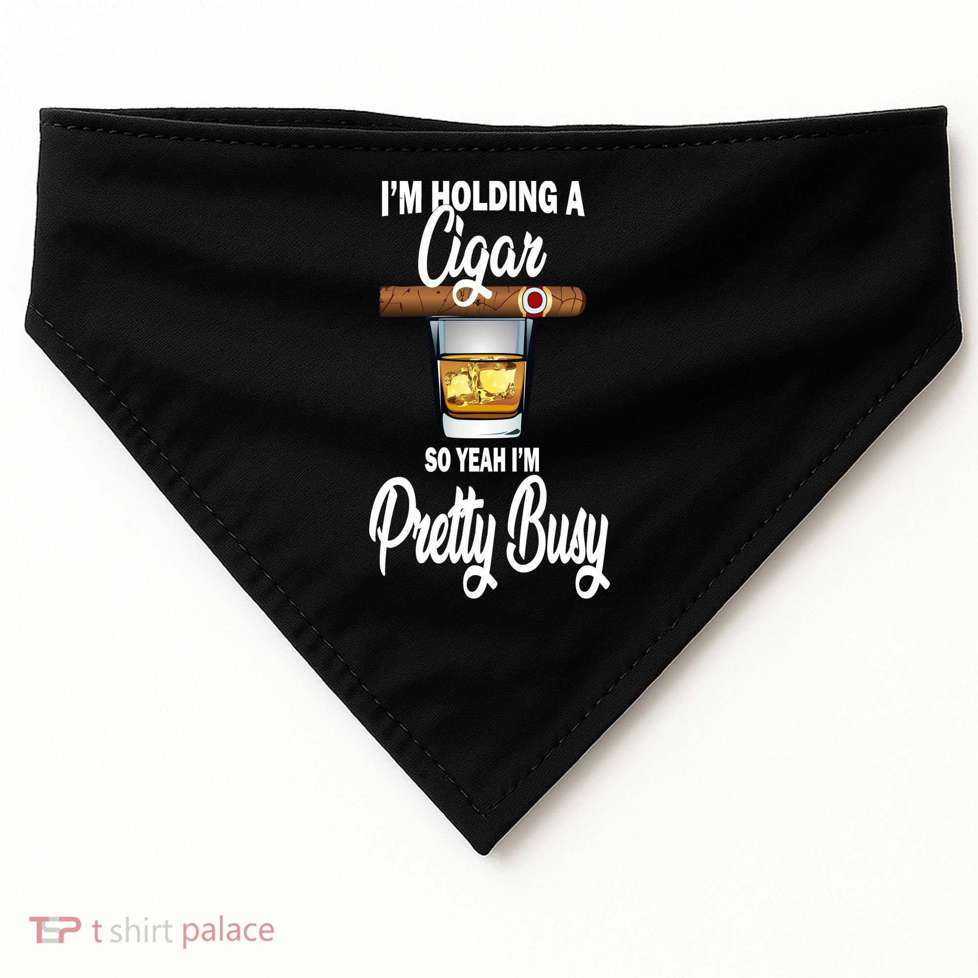 I'm Holding A So Yeah I'm Pretty Busy  USA-Made Doggie Bandana