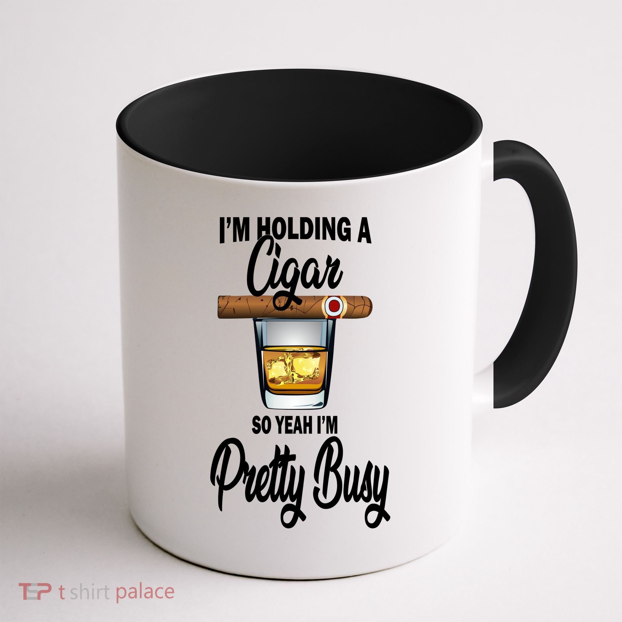 I'm Holding A So Yeah I'm Pretty Busy  Coffee Mug