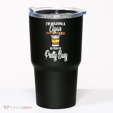 I'm Holding A So Yeah I'm Pretty Busy  Tumbler