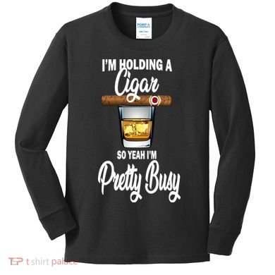 I'm Holding A So Yeah I'm Pretty Busy  Kids Long Sleeve Shirt