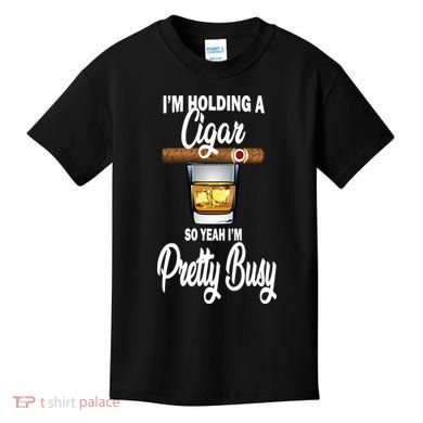 I'm Holding A So Yeah I'm Pretty Busy  Kids T-Shirt