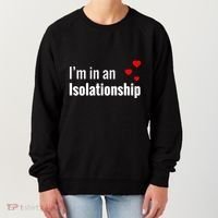I'm In An Isolationship Women's Sweatshirt thumb 0