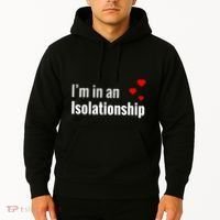 I'm In An Isolationship Hoodie thumb 2