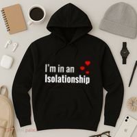 I'm In An Isolationship Hoodie thumb 3