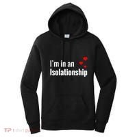 I'm In An Isolationship Women's Hoodie thumb 0